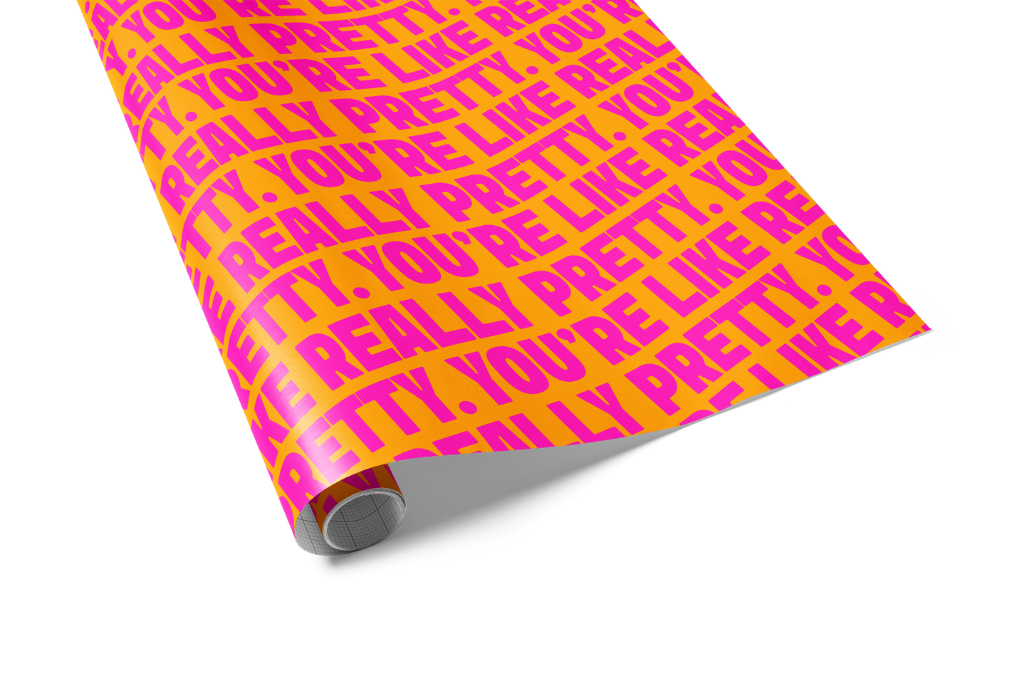 You're Like, Really Pretty